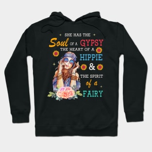 She has the soul of a gypsy Hoodie